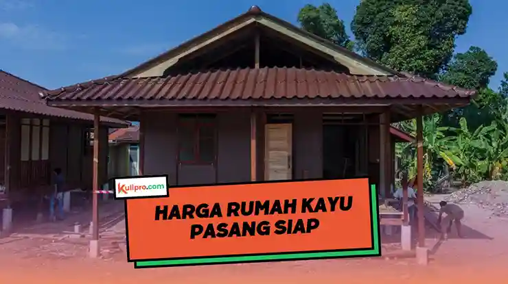 Harga Rumah Kayu Pasang Siap