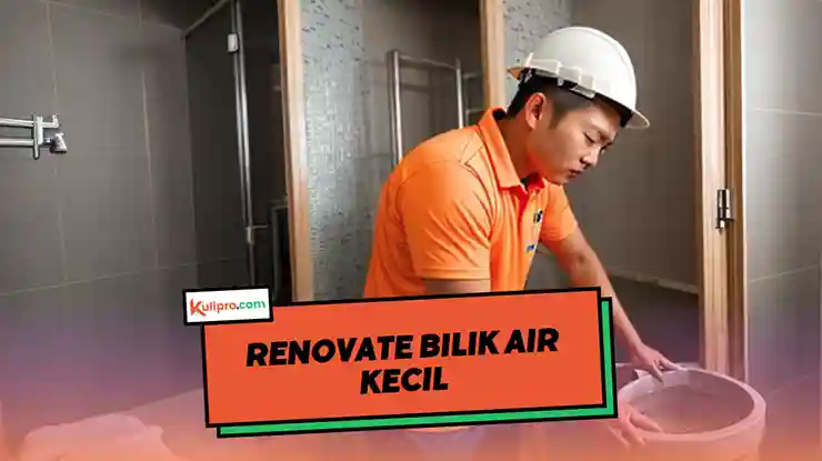 Renovate Bilik Air Kecil