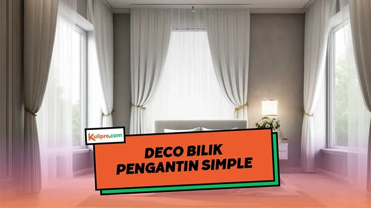 Deco Bilik Pengantin Simple