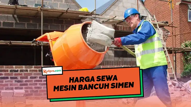 Harga Sewa Mesin Bancuh Simen
