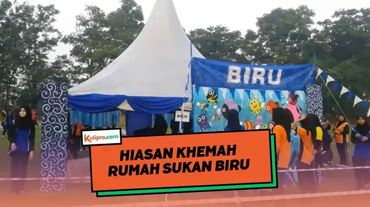 Hiasan Khemah Rumah Sukan Biru