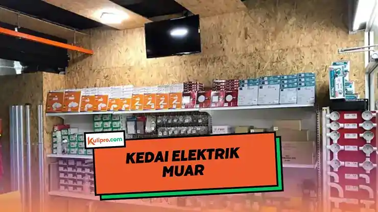 Kedai Elektrik Muar