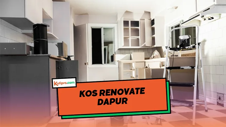 Kos Renovate Dapur