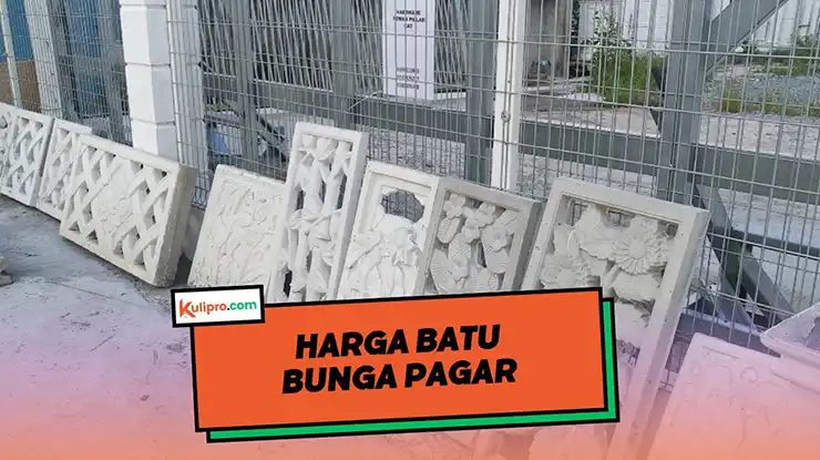 Harga Batu Bunga Pagar
