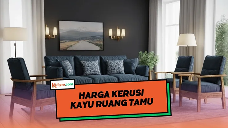 Harga Kerusi Kayu Ruang Tamu