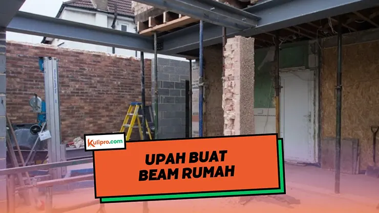 Upah Buat Beam Rumah