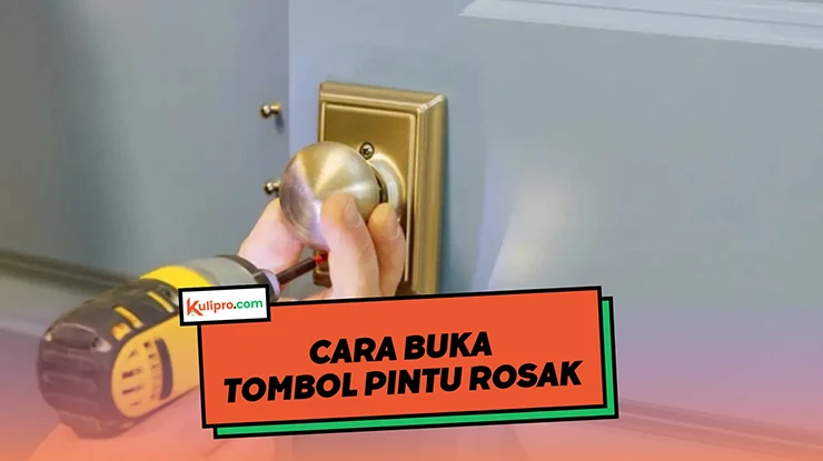 Cara Buka Tombol Pintu Rosak