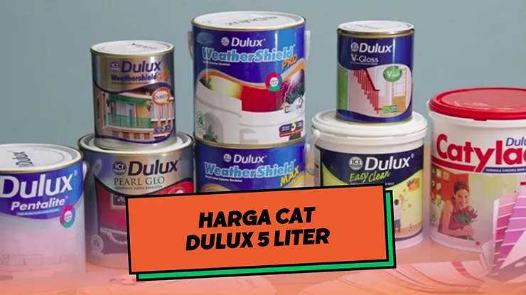 Harga Cat Dulux 5 Liter