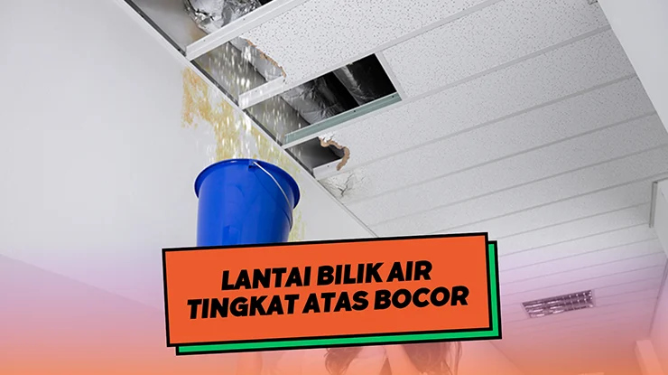 Lantai Bilik Air Tingkat Atas Bocor
