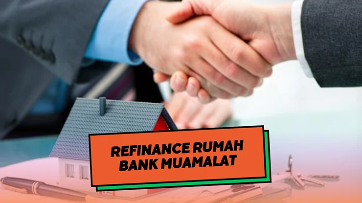 Refinance Rumah Bank Muamalat