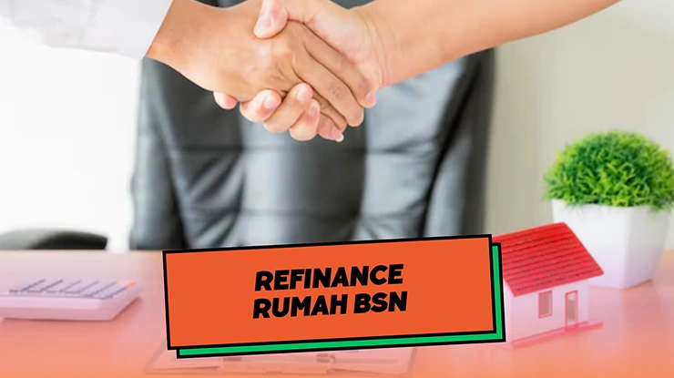 Refinance Rumah Bank Simpanan Nasional