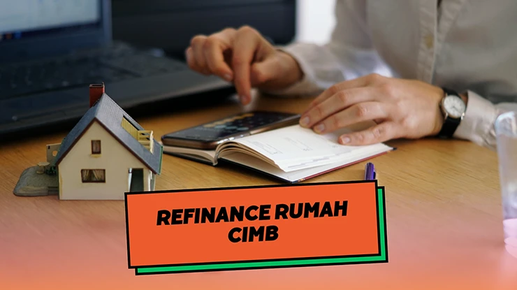 Refinance Rumah CIMB