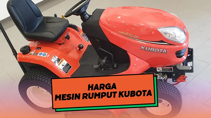 Harga Mesin Rumput Kubota