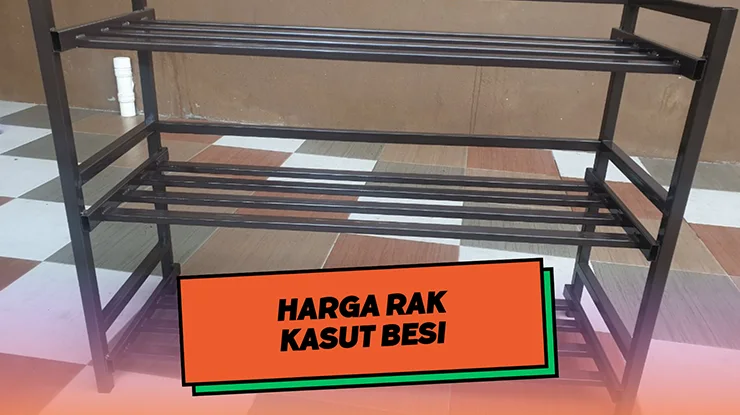 Harga Rak Kasut Besi