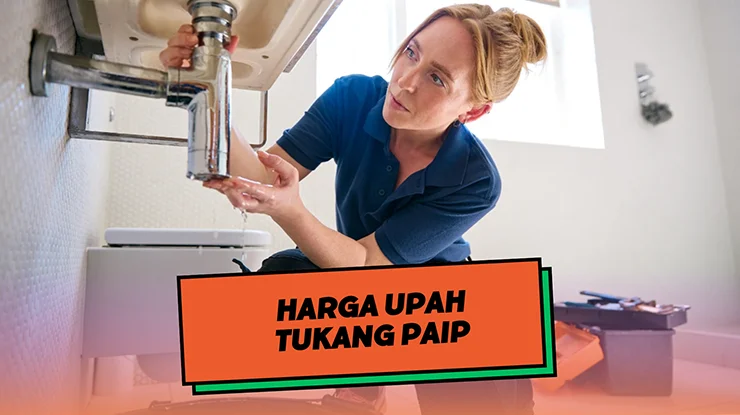 Harga Upah Tukang Paip