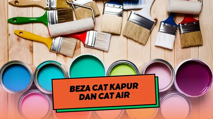 Beza Cat Kapur dan Cat Air