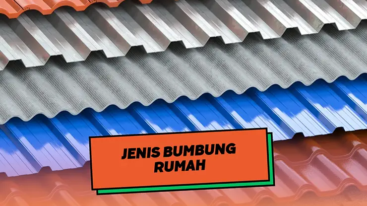 Jenis Bumbung Rumah