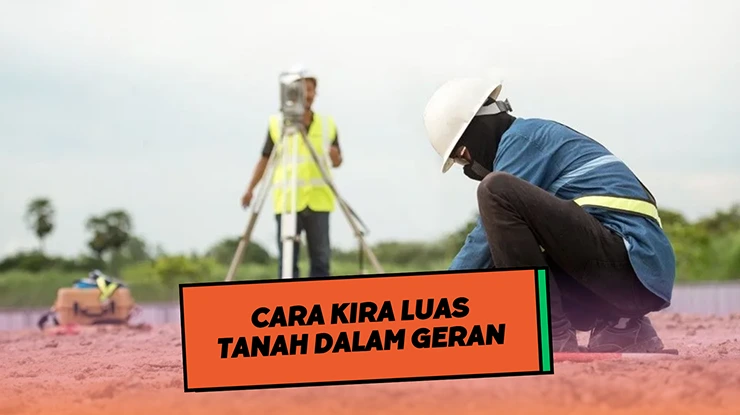 Cara Kira Luas Tanah dalam Geran
