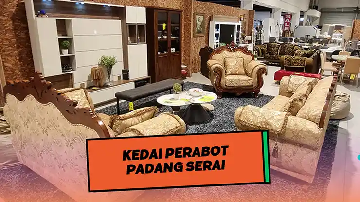 Kedai Perabot Padang Serai