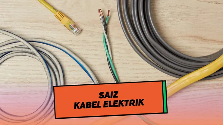 Saiz Kabel Elektrik