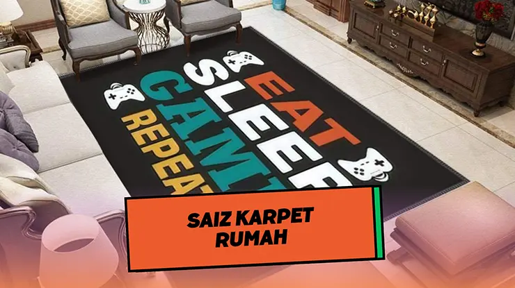 Saiz Karpet Rumah