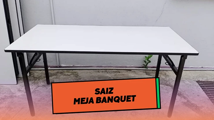 Saiz Meja Banquet